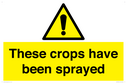 these-crops-have-been-sprayed~